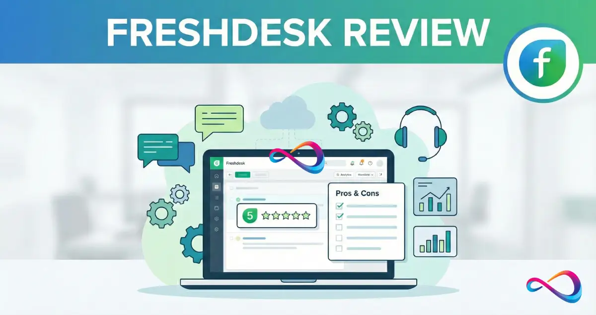 Freshdesk Review 2026: Pricing, Pros & Cons, AI Features