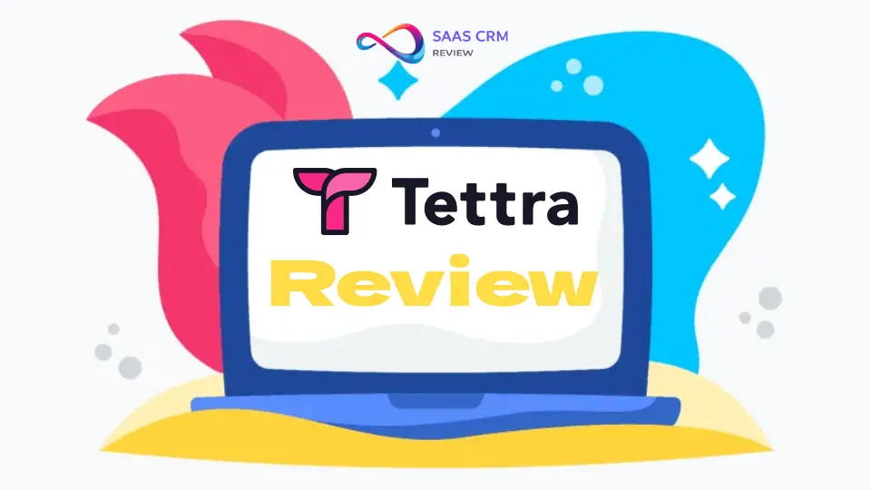Tettra Review