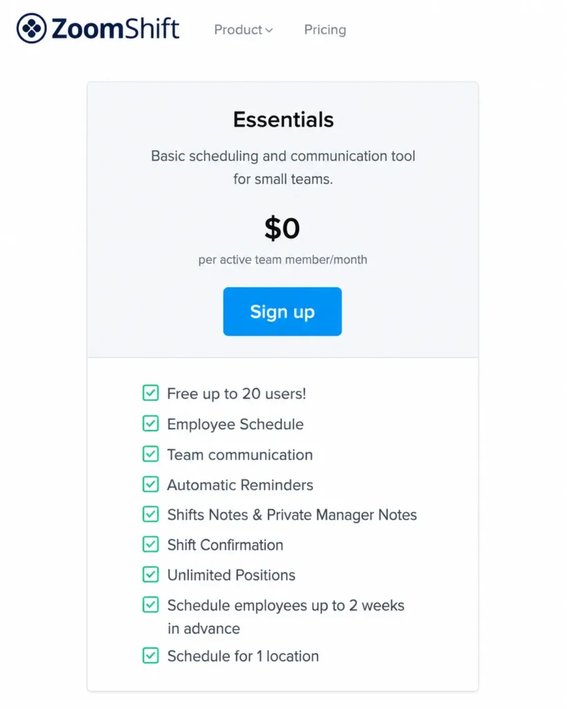 ZoomShift Essentials free plan card showing $0 pricing, free up to 20 users, and a two-week forward scheduling limit