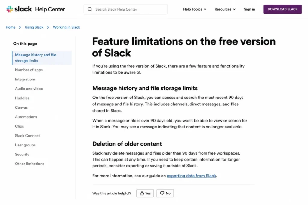Slack Help Center article explaining the 90-day message and file history limit and deletion of older content on free workspaces.