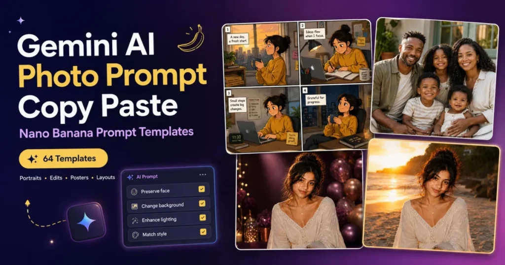 Gemini AI Photo Prompt Copy Paste featured image showing Nano Banana prompt templates for portraits, comics, family photos, and photo editing