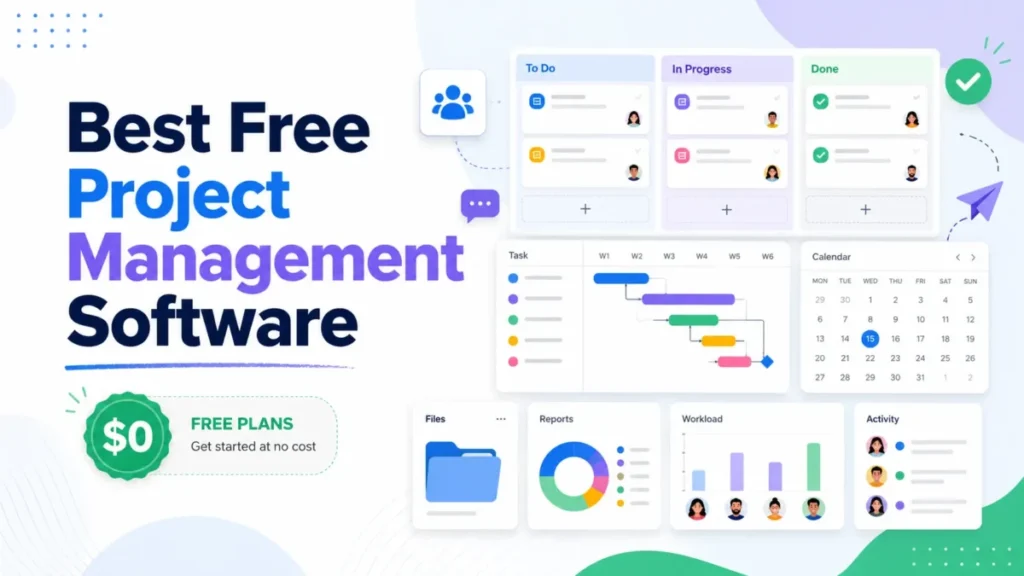 Best free project management software with Kanban boards, Gantt charts, calendars, files, reports, and team workload views.