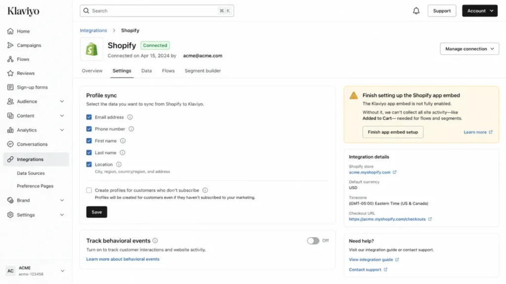 Klaviyo Shopify integration settings showing profile sync options, Track behavioral events turned off, and an app embed setup warning.