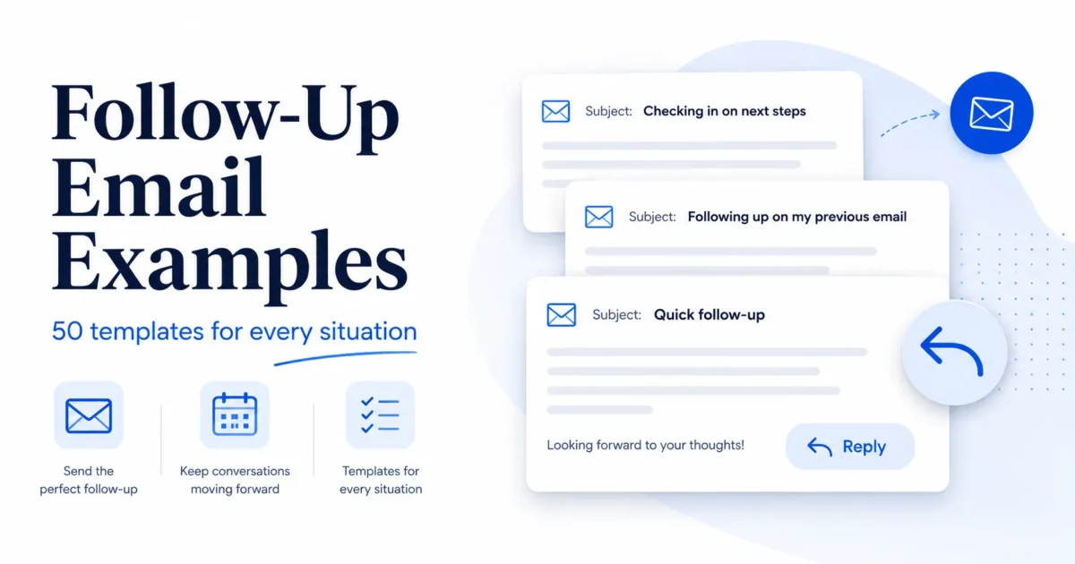 Follow-up email examples with 50 templates for different situations