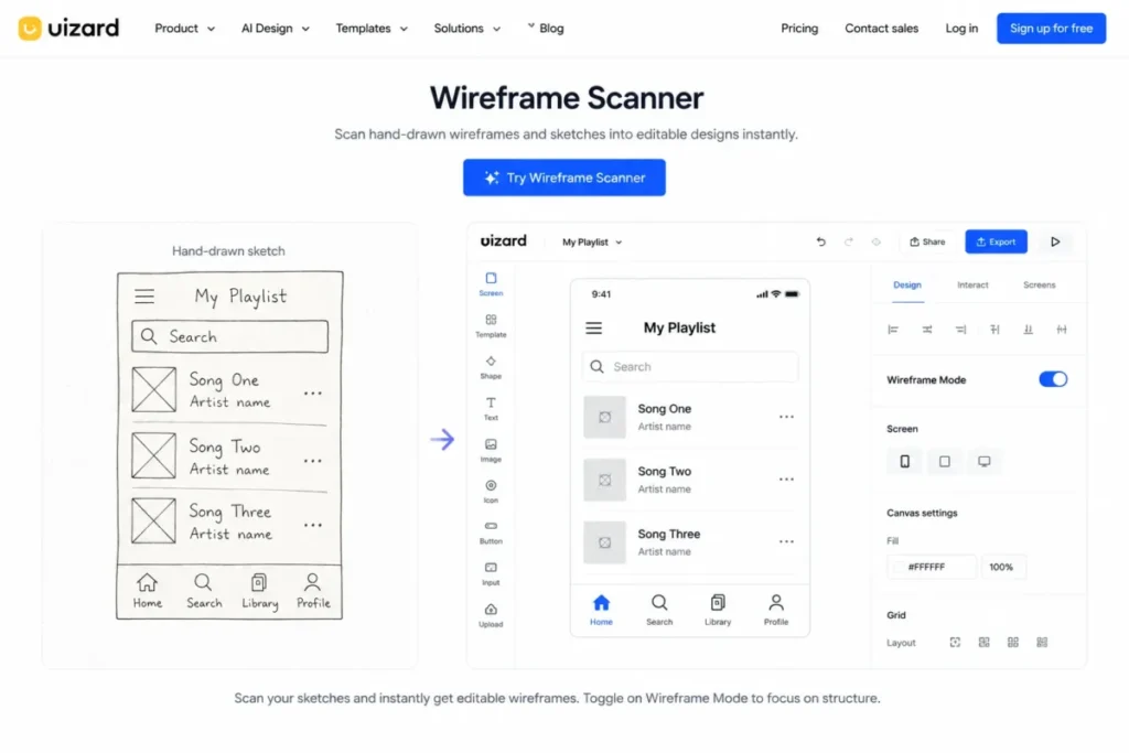 Uizard Wireframe Scanner showing a hand-drawn mobile sketch converted into an editable digital wireframe with Wireframe Mode enabled.