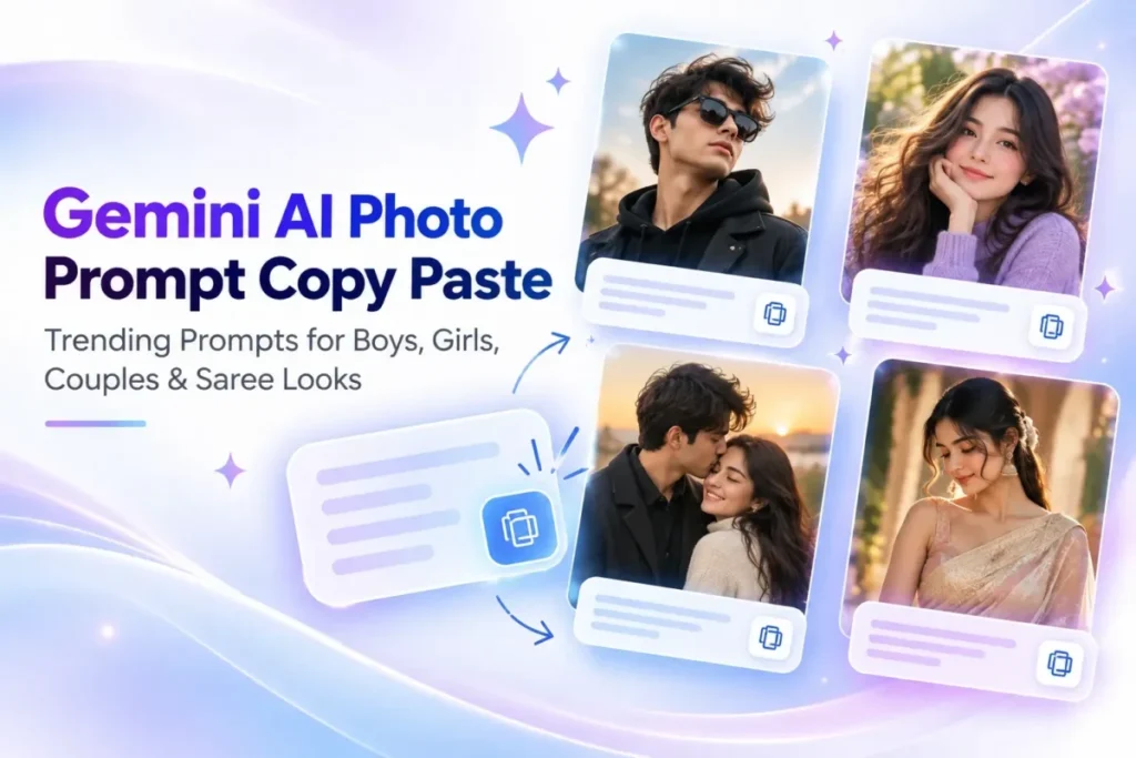 Cover illustration for Gemini AI photo prompt copy paste: sample portrait cards of a boy, a girl, a couple and a saree look, each with a copy button
