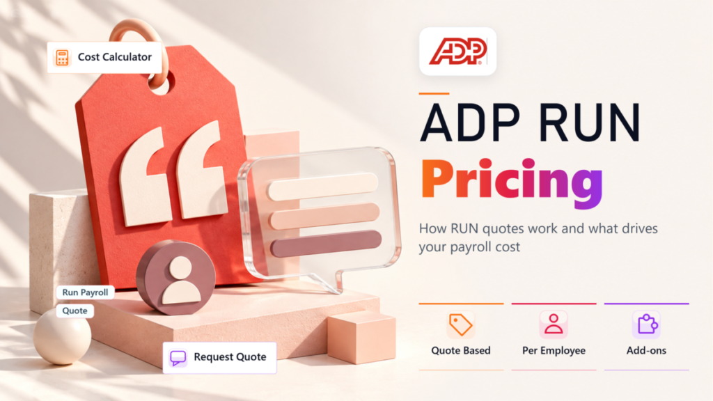 ADP Payroll Pricing: What Roll, ADP for One and RUN Cost