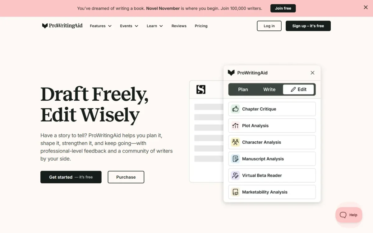 ProWritingAid homepage on prowritingaid.com with the headline Draft Freely, Edit Wisely, a Get started button and a panel listing Chapter Critique, Plot Analysis and other manuscript tools