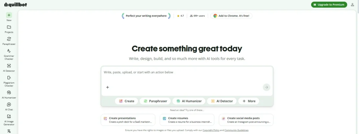 QuillBot homepage with the headline Create something great today, a prompt box and Create, Paraphraser, AI Humanizer, AI Detector and More tool buttons