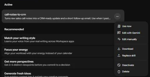 Skill actions menu in Gemini listing Use now, Edit with Gemini, Edit manually, Download, Replace skill, Deactivate and Delete