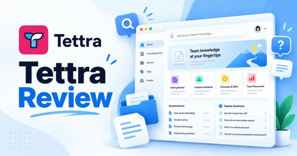 Tettra Review 2026: Pricing, Kai AI, Pros & Cons, and Alternatives